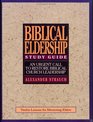 The Study Guide to Biblical Eldership