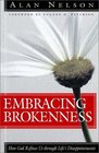 Embracing Brokenness How God Refines Us Through Life's Disappointments