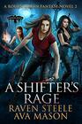 A Shifter's Rage: A Gritty Urban Fantasy Novel (Rouen Chronicles)