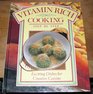 Vitamin Rich Cooking Step by Step