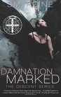 Damnation Marked The Descent Series