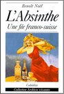 L'absinthe, une fée franco-suisse
