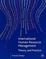 International Human Resource Management Theory and Practice