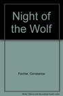 Night of the Wolf