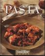 Pasta: Italian, Asian, American...and More : Food  Wine Books