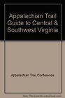 Appalachian Trail Guide to Central Virginia