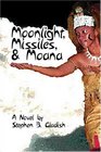 Moonlight Missiles and Moana