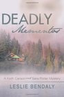 Deadly Mementos A Keith Carson and Sara Porter Mystery