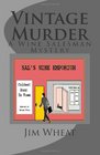 Vintage Murder A Wine Salesman Mystery