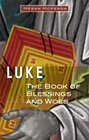 Luke The Book of Blessings and Woes