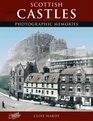 Francis Frith's Scottish castles Clive Hardy