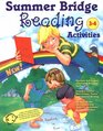 Summer Bridge Reading Activities Third to Fourth