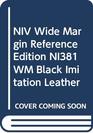NIV Wide Margin Reference Edition NI381WM Black Imitation Leather
