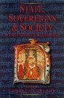 State Sovereigns and Society in Early Modern English Society Essays in Honour of AJ Slavin