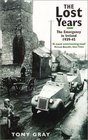 Lost Years The Emergency in Ireland 19391945