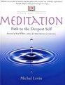 Meditation Path to the Deepest Self