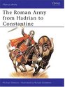 The Roman Army from Hadrian to Constantine