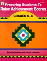 Preparing Students to Raise Achievement Scores Grades 5 to 6