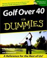 Golf Over 40 for Dummies