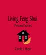 Living Feng Shui  Personal Stories