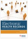 Electronic Health Records Transforming Your Medical Practice second edition
