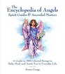 Encyclopedia of Angels, Spirit Guides and Ascended Masters: A Guide to 200 Celestial Beings to Help, Heal, and Assist You in Everyday Life