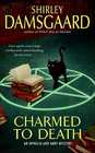 Charmed to Death (Ophelia and Abby, Bk 2)