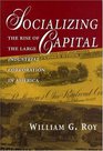 Socializing Capital