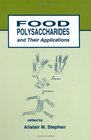 Food Polysaccharides and Their Applications