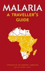 Malaria A Traveller's Guide