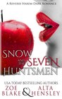 Snow  the Seven Huntsmen