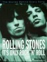 The Rolling Stones It's Only Rock 'n' Roll The Stories Behind Every Song