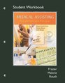 Workbook for Medical Assisting Foundations and Practices