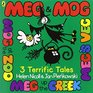 Meg and Mog Three Terrific Tales