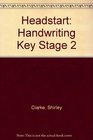 Headstart Handwriting Key Stage 2