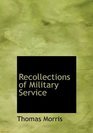 Recollections of Military Service