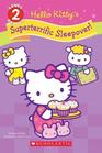Hello Kitty's Superterrific Sleepover