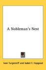 A Nobleman's Nest