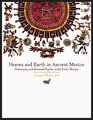 Heaven and Earth in Ancient Mexico Astronomy and Seasonal Cycles in the Codex Borgia