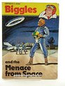 Biggles and the Menace from Space