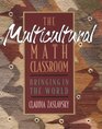 The Multicultural Math Classroom Bringing in the World