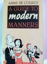 A Guide to Modern Manners