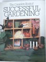 Complete Book of Successful Gardening