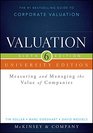 Valuation University Edition: Measuring and Managing the Value of Companies + Website (Wiley Finance)