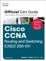 Cisco CCNA Routing and Switching ICND2 200101 Official Cert Guide