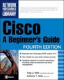 Cisco A Beginner's Guide Fourth Edition
