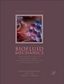 BioFluid Mechanics An Introduction to Fluid Mechanics Macrocirculation and Microcirculation