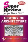 History of Architecture Super Review