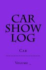Car Show Log Single Car Bright Purple Cover