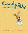 Goodnight Sweet Pig